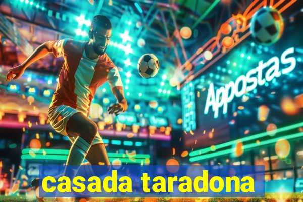 casada taradona